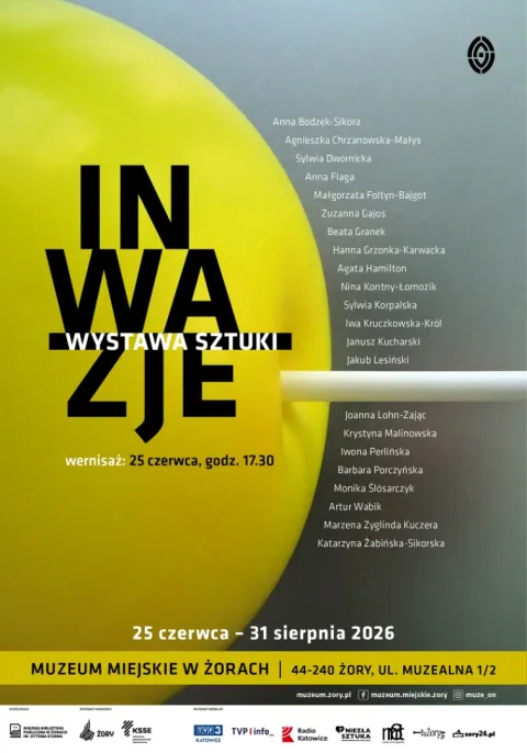 Plakat wystawy zbiorowej INWAZJE w Muzeum Miejskim w Żorach.